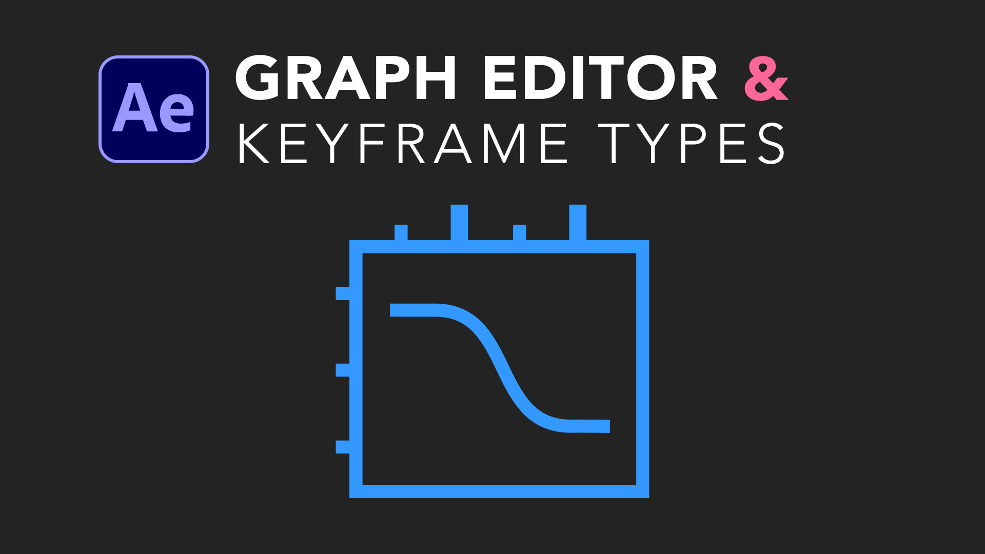 After Effects Tutorial Graph Editor, Keyframe Types