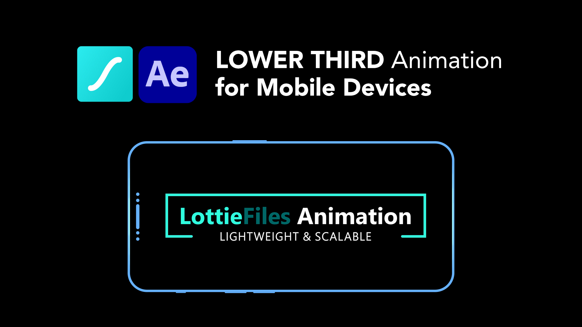 Create Lottie Animation in After Effects, Lower Third for any Mobile Device
